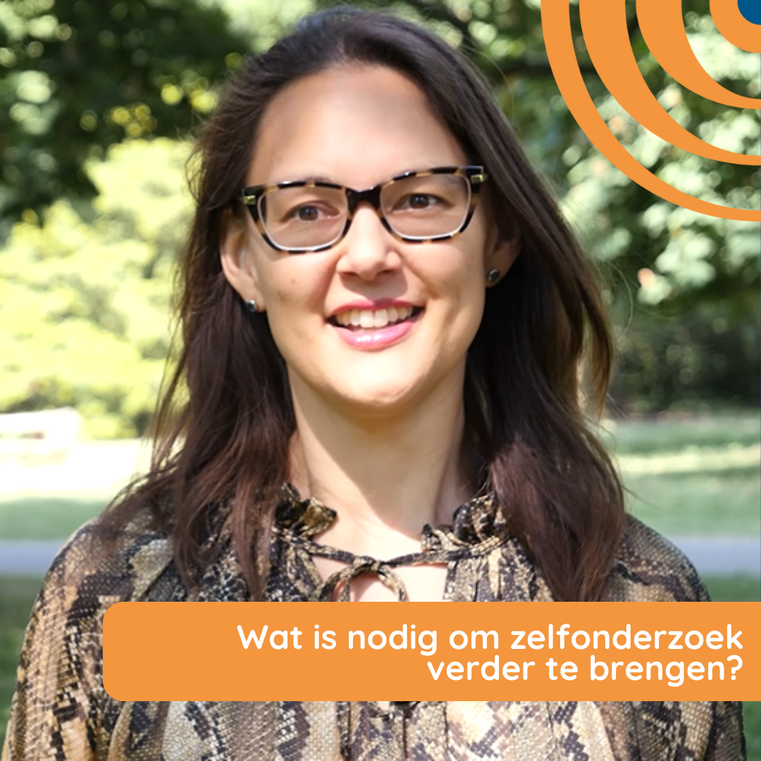 Wat is nodig om zelfonderzoek verder te brengen