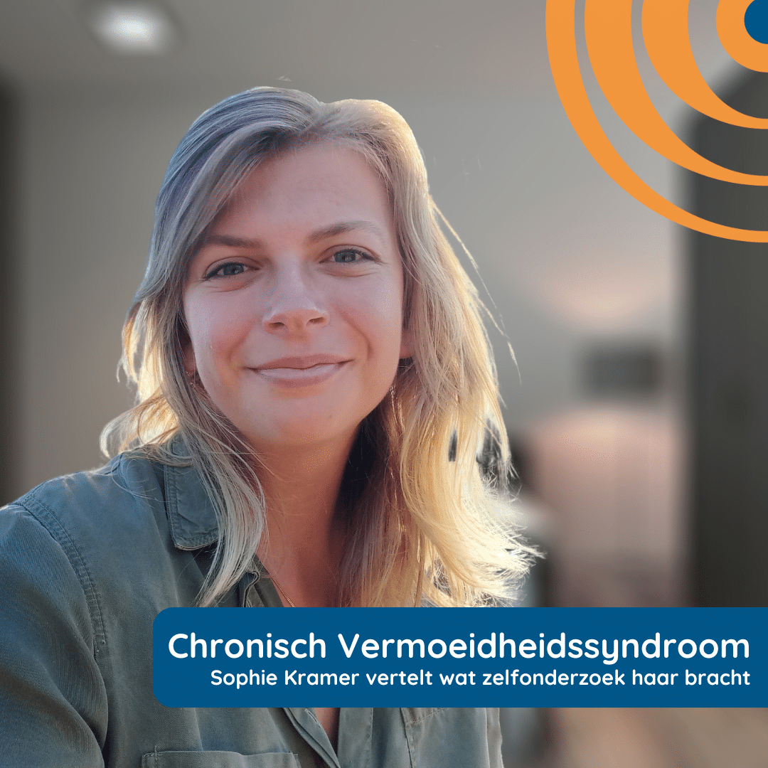 Sophie Kramer vertelt over haar zelfonderzoek rondom het Chronisch Vermoeidheidssyndroom CSV