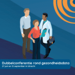 Dubbelconferentie rond gezondheidsdata