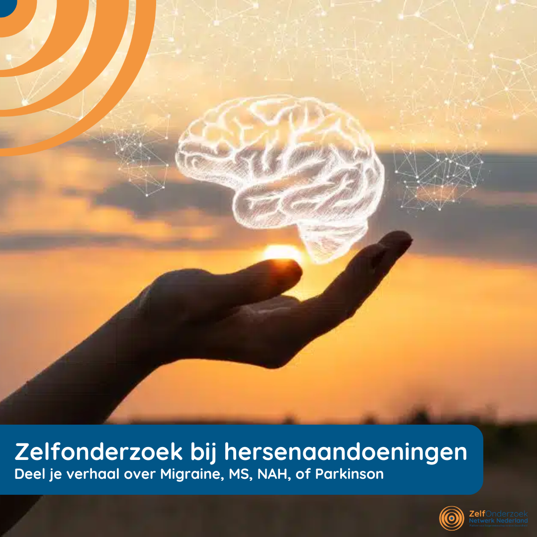 Zelfonderzoek bij hersenaandoeningen – Deel je verhaal over Migraine, MS, NAH, of Parkinson Zelfonderzoek bij hersenaandoeningen - Deel je verhaal over Migraine, MS, NAH, of Parkinson